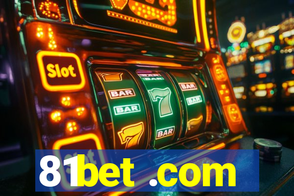 81bet .com